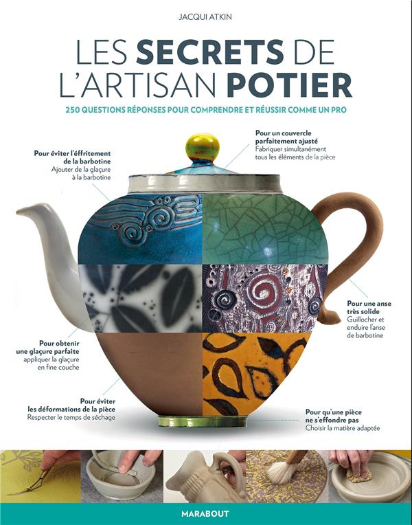 LES SECRETS DE L'ARTISAN POTIER