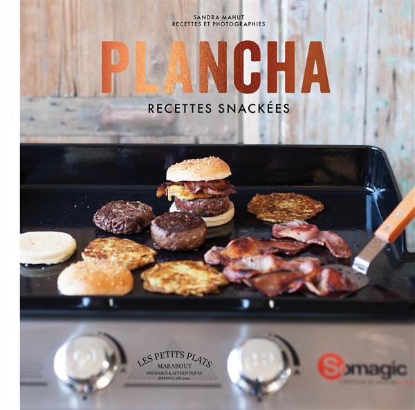 PLANCHA - RECETTES SNACKEES