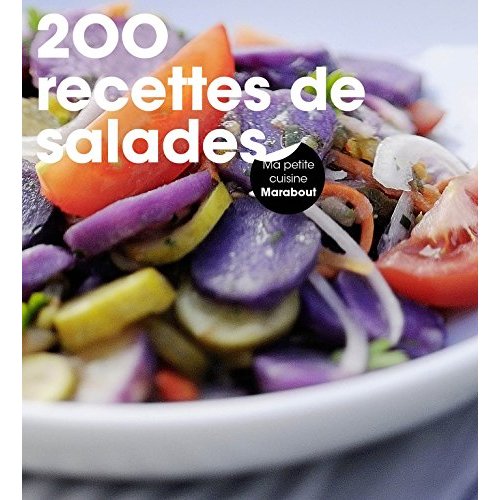 200 RECETTES DE SALADES