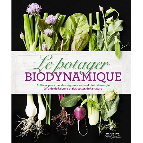 LE POTAGER BIODYNAMIQUE
