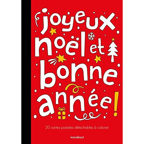 CARTES POSTALES A COLORIER JOYEUX NOEL ET BONNE ANNEE !