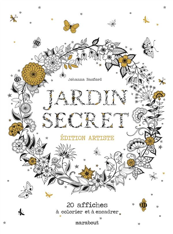 JARDIN SECRET - EDITION ARTISTE - 20 AFFICHES A COLORIER ET A ENCADRER
