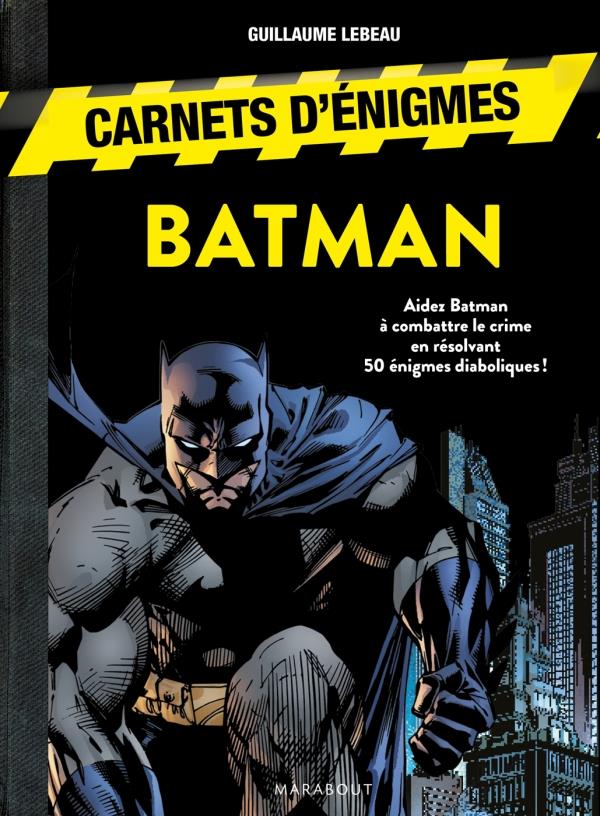 CARNET D'ENIGMES BATMAN