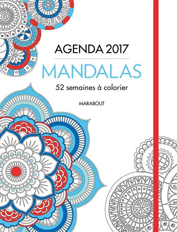 AGENDA A COLORIER MANDALAS FLEURIS 2017