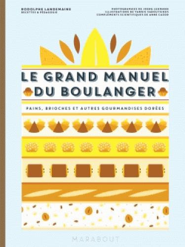 LE GRAND MANUEL DU BOULANGER