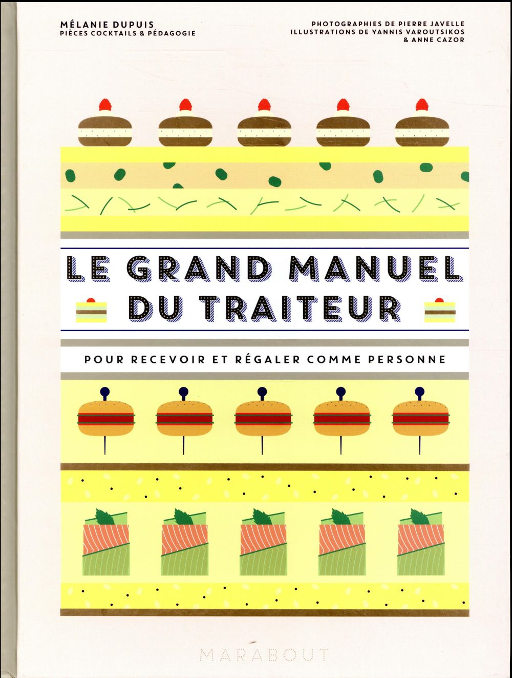 LE GRAND MANUEL DU TRAITEUR