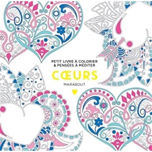 LE PETIT LIVRE DU COLORIAGE COEURS