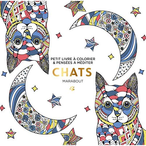 LE PETIT LIVRE DU COLORIAGE CHATS