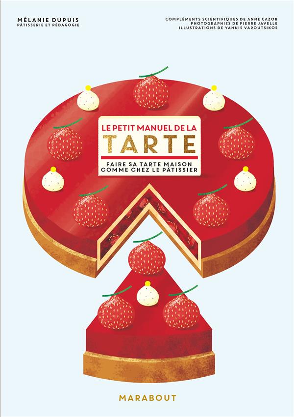 LE PETIT MANUEL DE LA TARTE