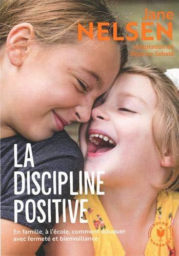 LA DISCIPLINE POSITIVE