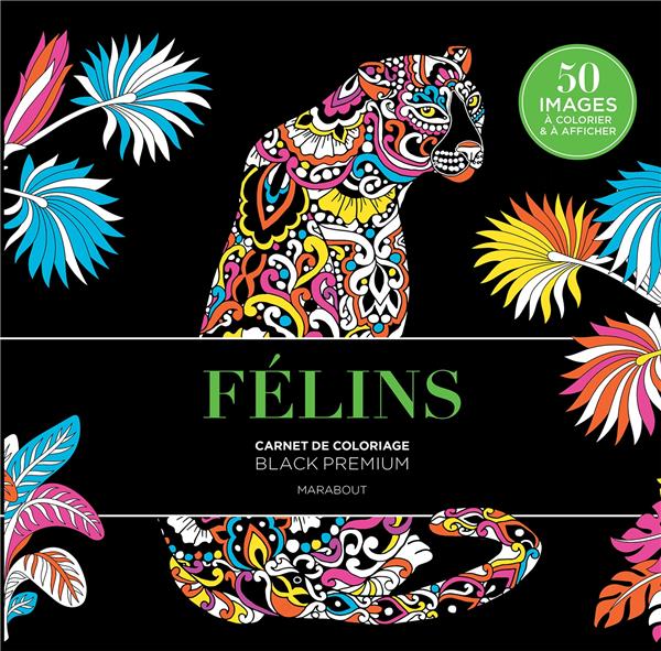 BLACK PREMIUM : FELINS