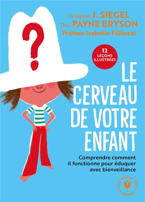 LE CERVEAU DE VOTRE ENFANT