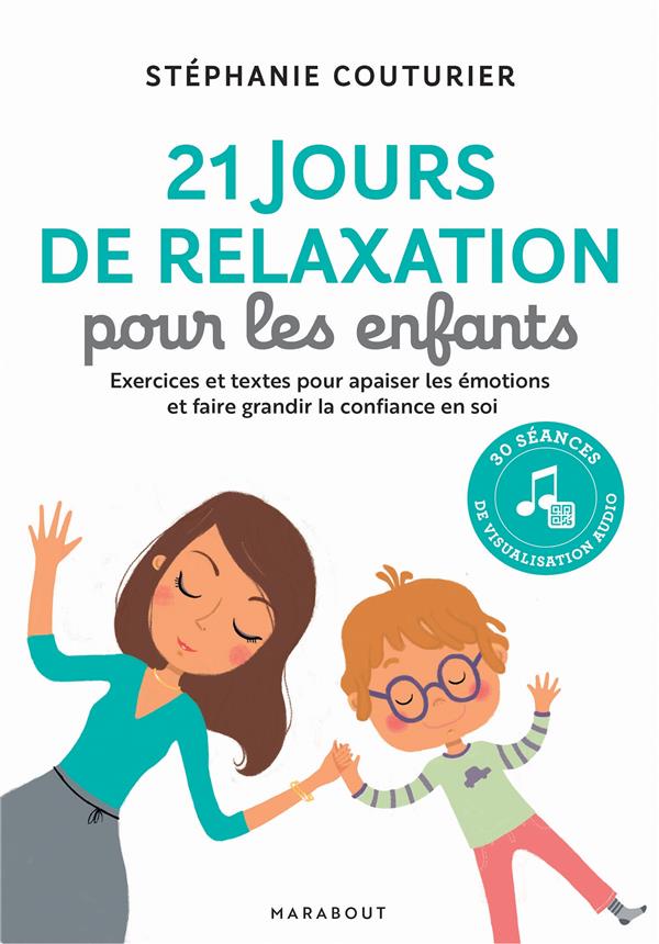 21 JOURS DE RELAXATION POUR LES ENFANTS