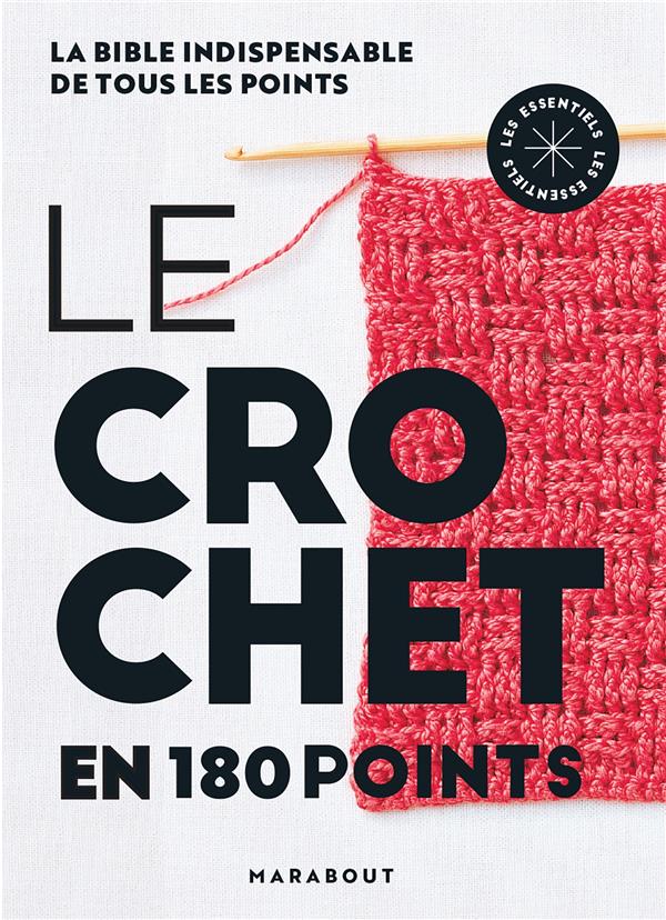 LE CROCHET EN 180 POINTS