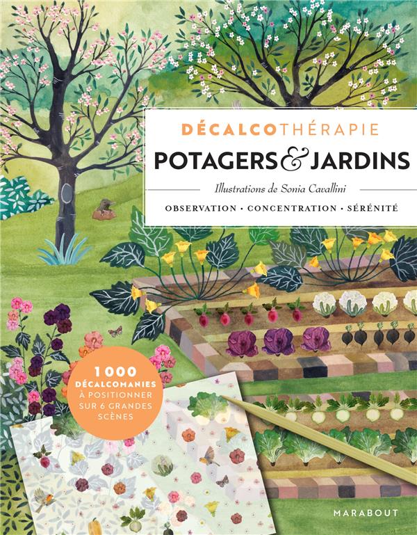 DECALCOTHERAPIE POTAGER & JARDINS