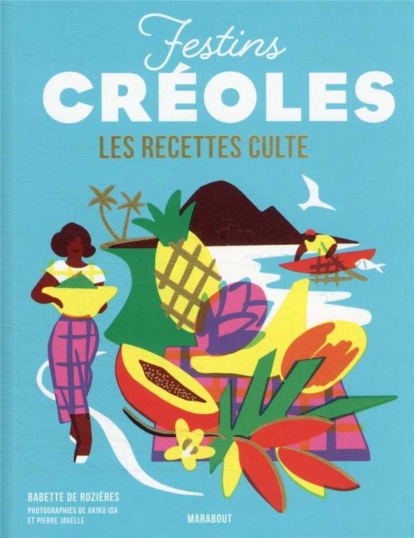 LES RECETTES CULTE - FESTINS CREOLES