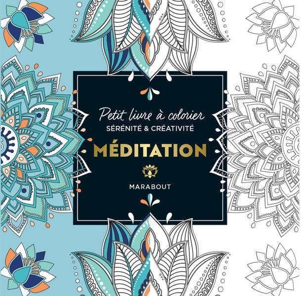 PETIT LIVRE A COLORIER - MEDITATION