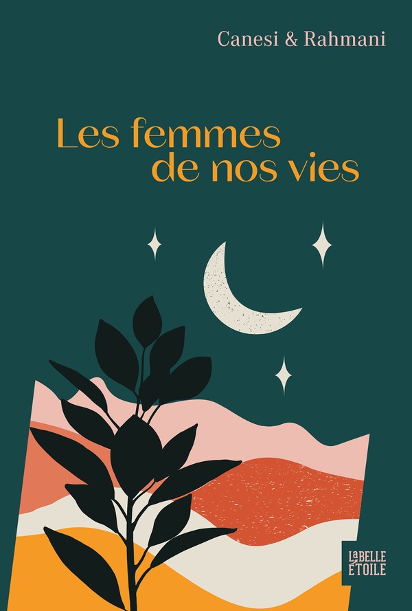 LES FEMMES DE NOS VIES