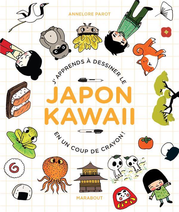 J'APPRENDS A DESSINER LE JAPON KAWAII - EN UN COUP DE CRAYON !