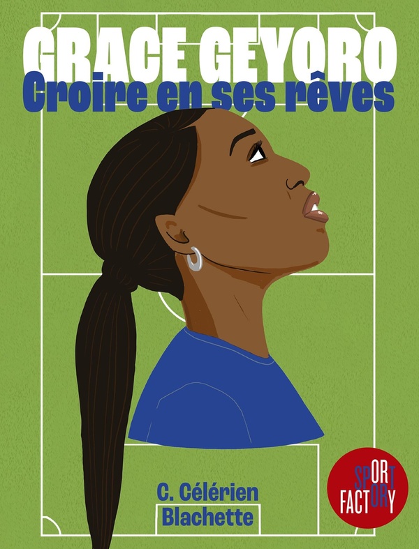 GRACE GEYORO - CROIRE EN SES REVES