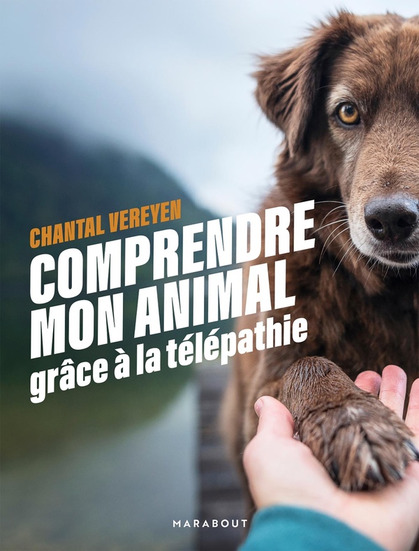 COMPRENDRE MON ANIMAL GRACE A LA TELEPATHIE