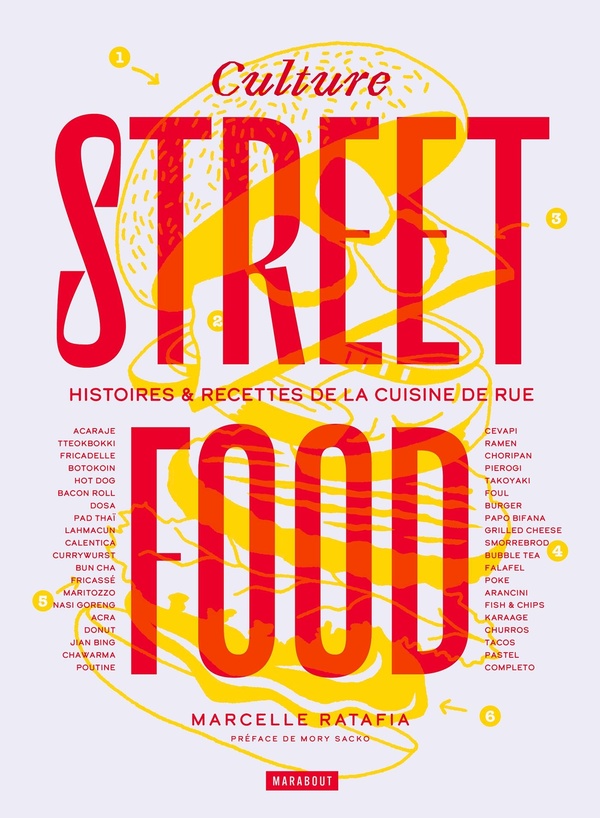 CULTURE STREETFOOD - HISTOIRES & RECETTES DE LA CUISINE DE RUE