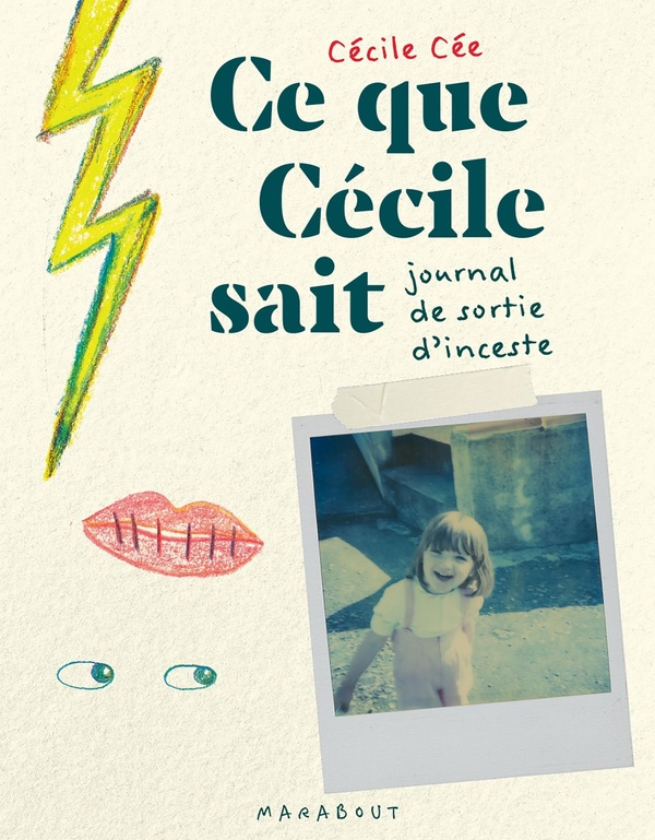 CE QUE CECILE SAIT - JOURNAL DE SORTIE D'INCESTE