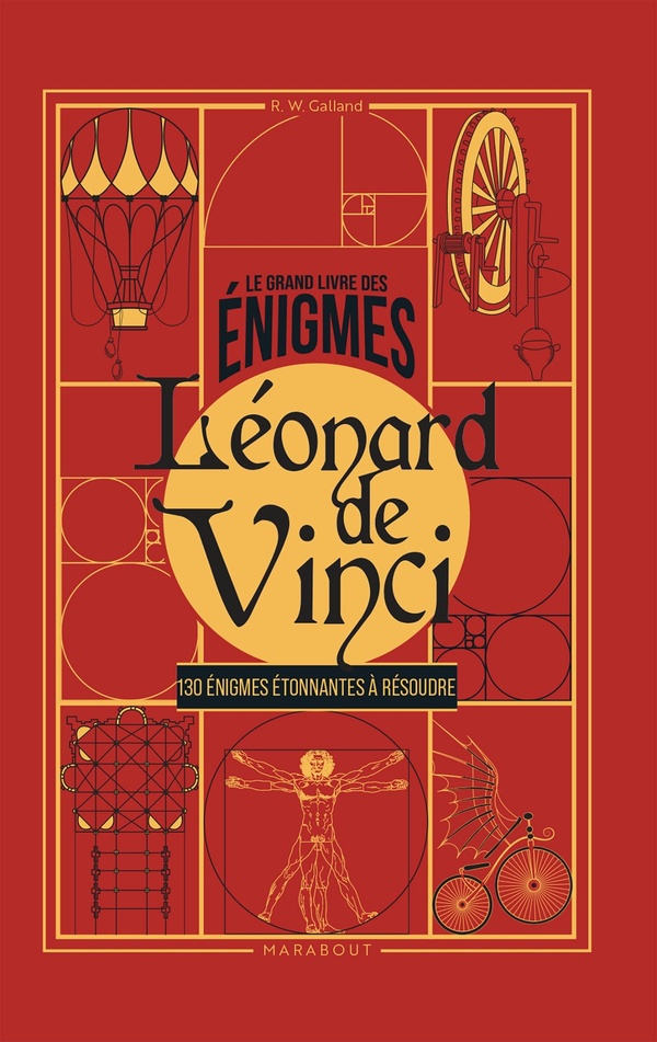 LE GRAND LIVRE DES ENIGMES - LEONARD DE VINCI