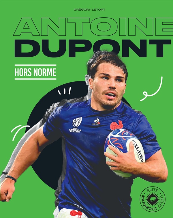 ANTOINE DUPONT - HORS NORME