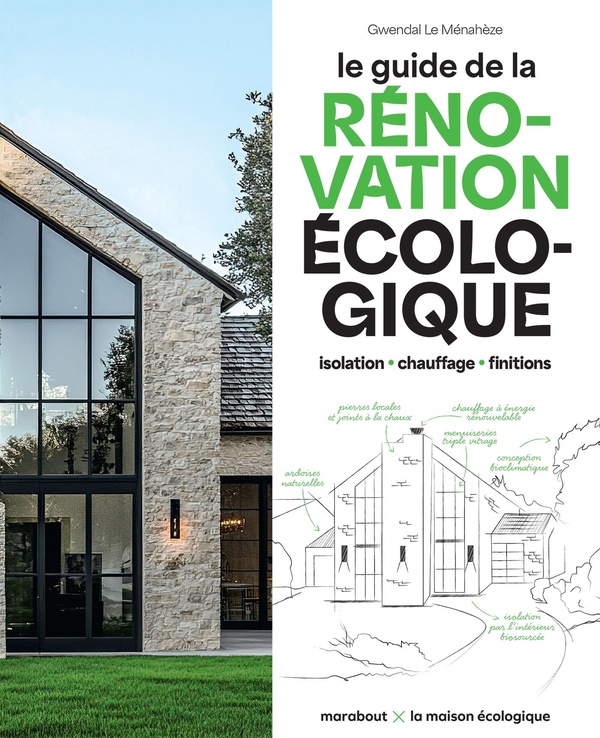 LE GUIDE DE LA RENOVATION ECOLOGIQUE