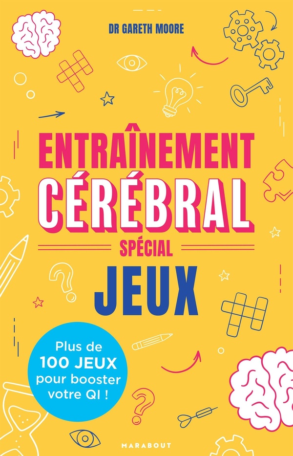 ENTRAINEMENT CEREBRAL - SPECIAL JEUX