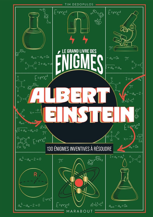 LE GRAND LIVRE DES ENIGMES - ALBERT EINSTEIN - 130 ENIGMES INVENTIVES A RESOUDRE