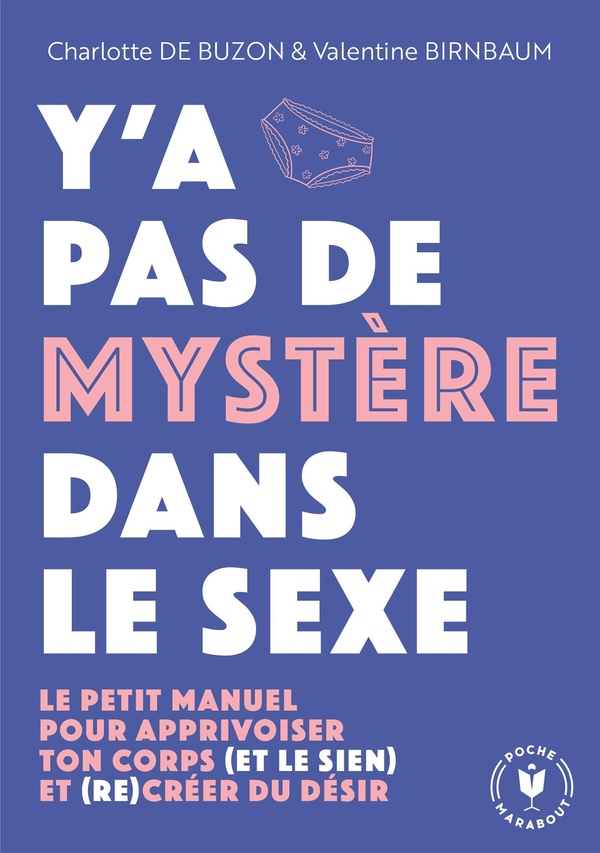 Y'A PAS DE MYSTERE DANS LE SEXE