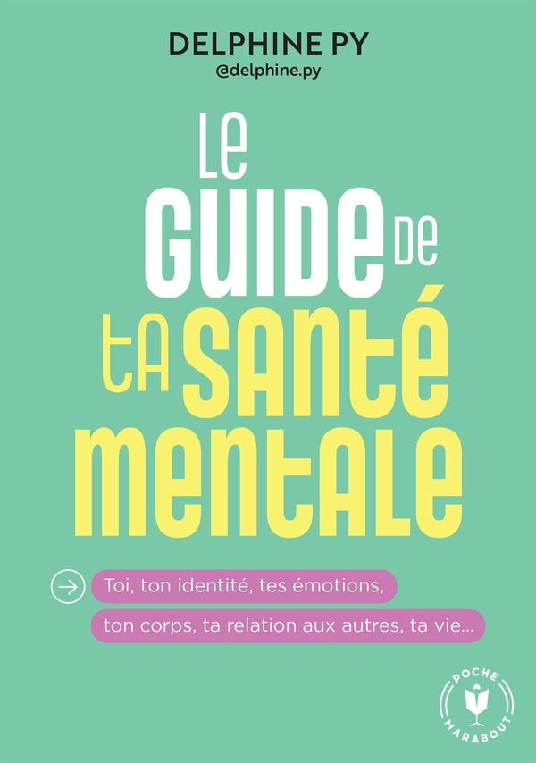 LE GUIDE DE TA SANTE MENTALE