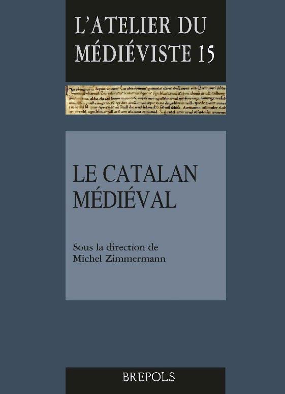 LE CATALAN MEDIEVAL