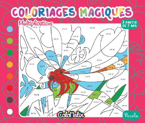 COLORIAGES MAGIQUES - MULTIPLICATIONS - A PARTIR DE 7 ANS