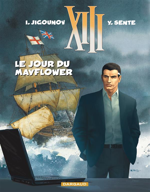 XIII - ANCIENNE SERIE - XIII - ANCIENNE COLLECTION - TOME 20 - LE JOUR DU MAYFLOWER