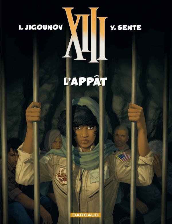 XIII - ANCIENNE SERIE - XIII - ANCIENNE COLLECTION - TOME 21 - L'APPAT