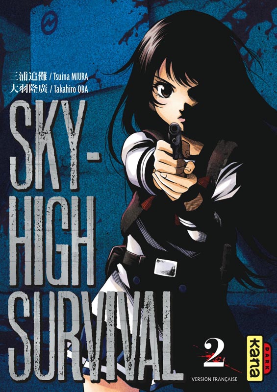 SKY-HIGH SURVIVAL - TOME 2