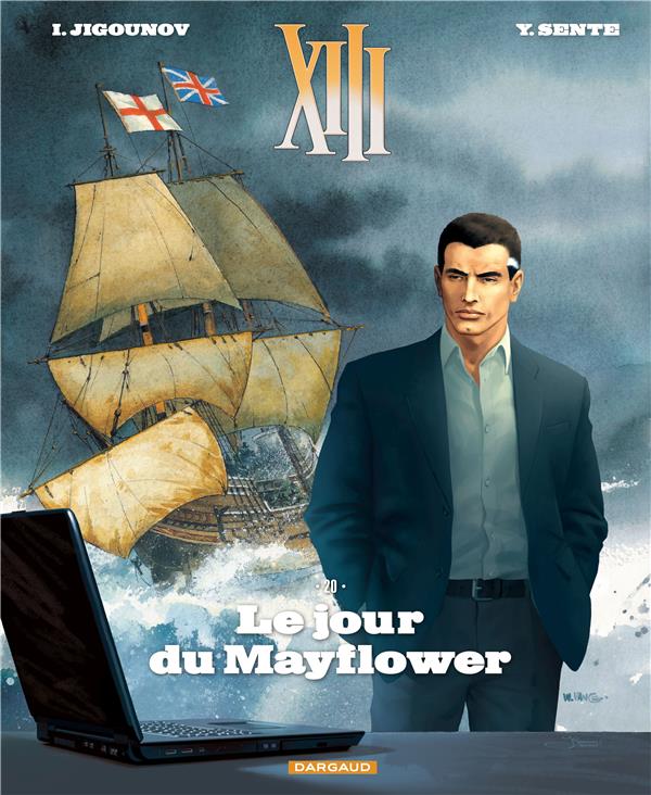 XIII  - TOME 20 - LE JOUR DU MAYFLOWER