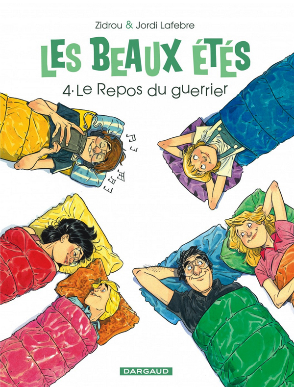 LES BEAUX ETES - TOME 4 - LE REPOS DU GUERRIER