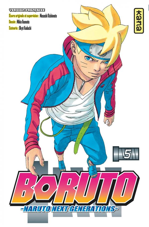 BORUTO - NARUTO NEXT GENERATIONS - TOME 5