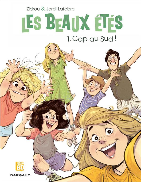 LES BEAUX ETES - TOME 1 - CAP AU SUD ! (48H BD 2019)