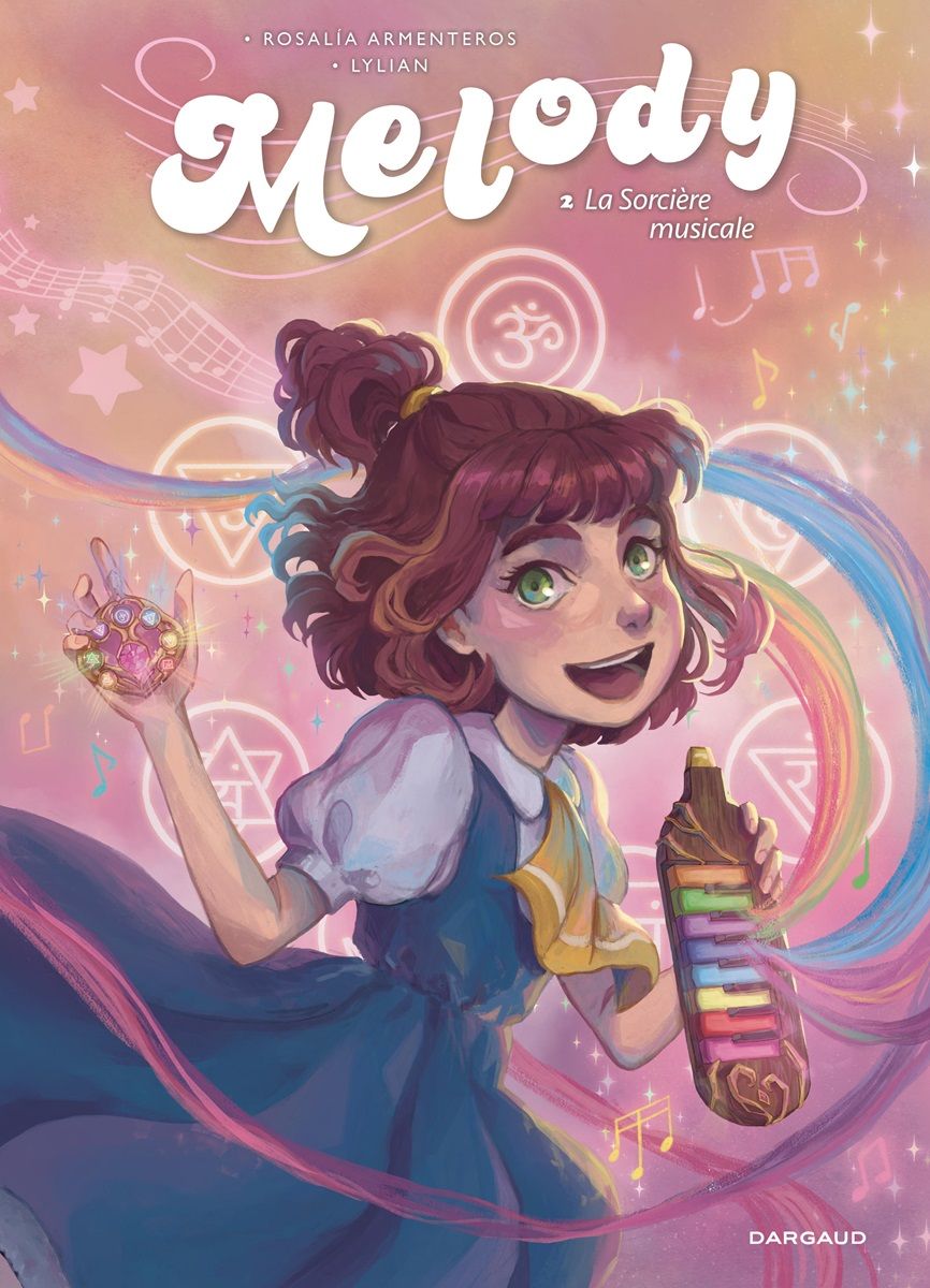 MELODY - TOME 2 - LA SORCIERE MUSICALE