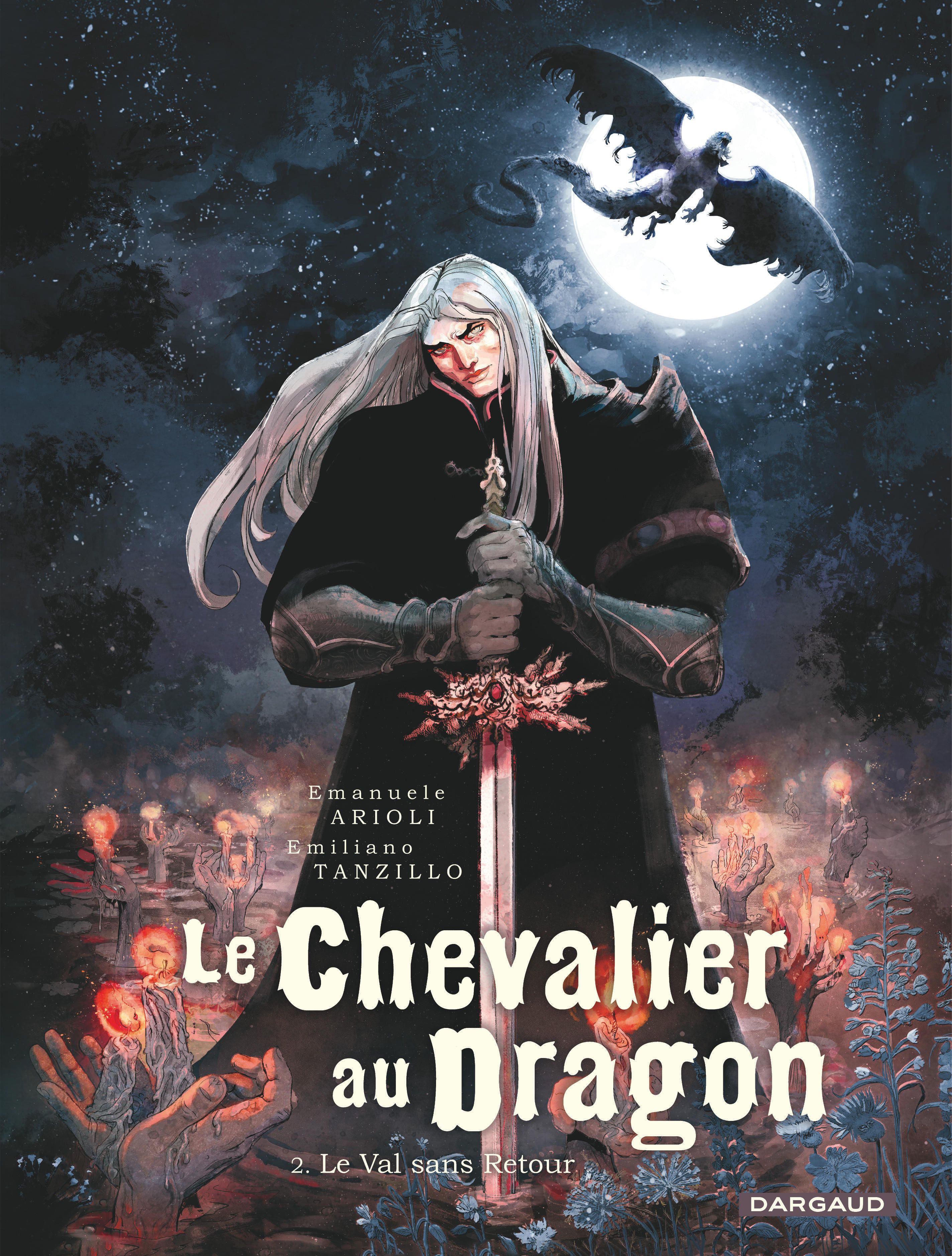 LE CHEVALIER AU DRAGON - TOME 2 - LE VAL SANS RETOUR