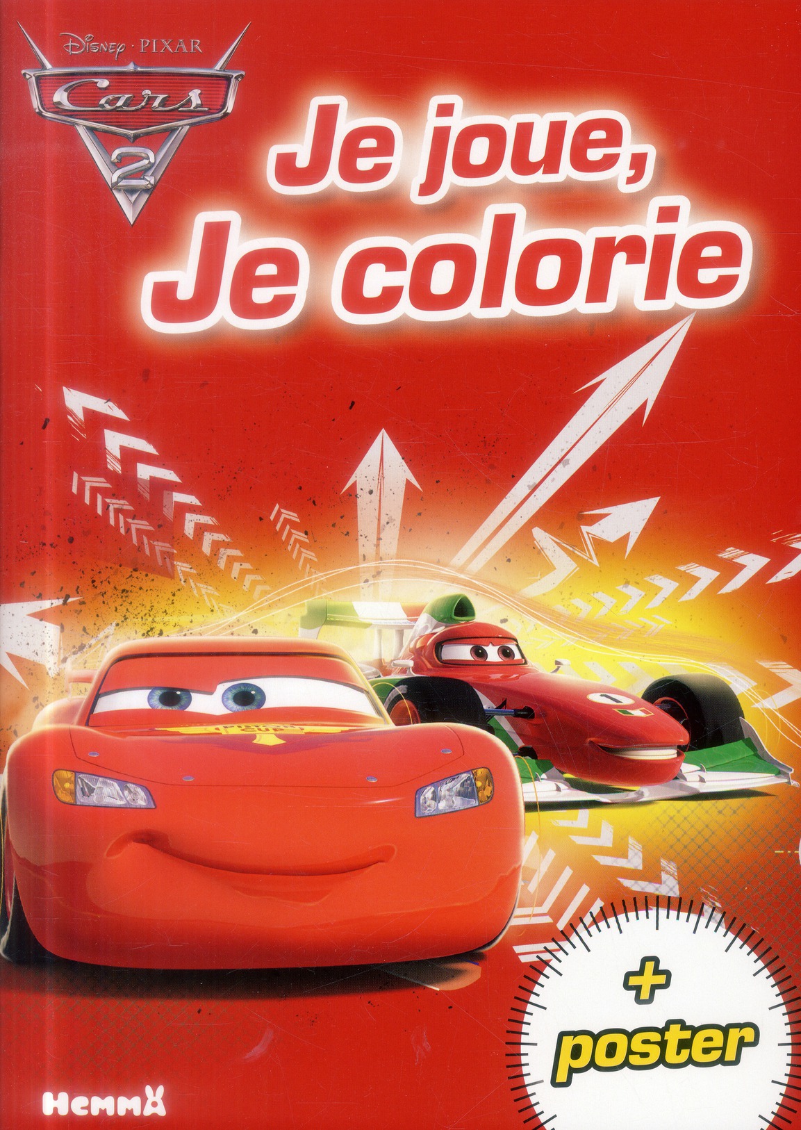 CARS 2 JE JOUE, JE COLORIE + POSTER (FLASH ET FRANCESCO)