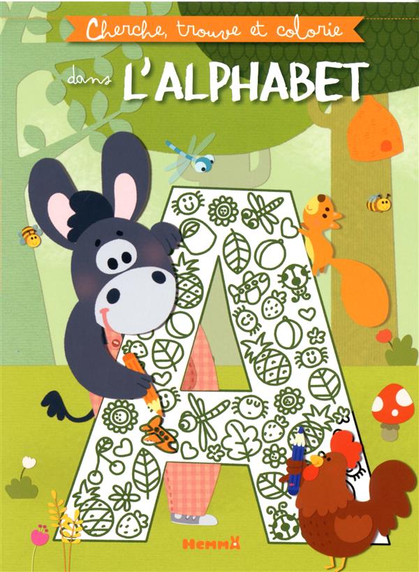 CHERCHE, TROUVE ET COLORIE DANS L'ALPHABET