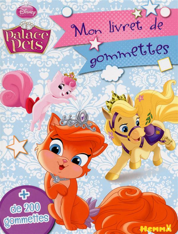 DISNEY PRINCESSES PALACE PETS MON LIVRET DE GOMMETTES + DE 200 GOMMETTES