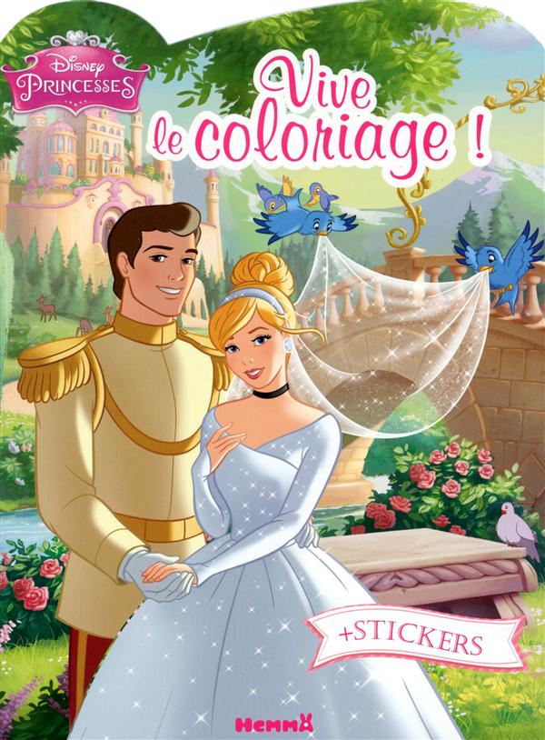 DISNEY PRINCESSES CENDRILLON VIVE LE COLORIAGE !