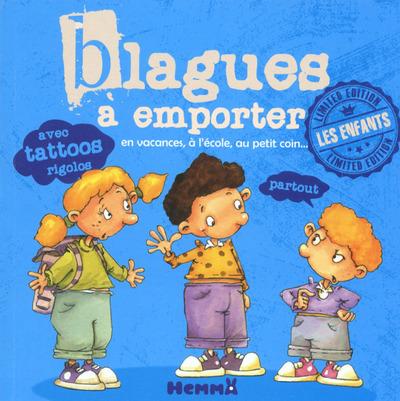 BLAGUES A EMPORTER - TOME 2 LES ENFANTS - VOL02